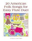 20 American Folk Songs for Easy Flute Duet-9798481837949