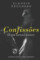 Confissoes de um Sugar Daddy-9798485551162