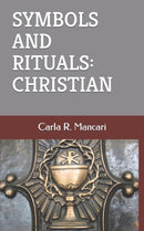 Symbols and Rituals : Christian-9798486953019