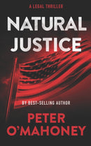 Natural Justice : A Legal Thriller-9798490603863