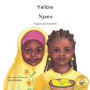 Yellow : Friendship Counts in Kiswahili and English-9798495380639