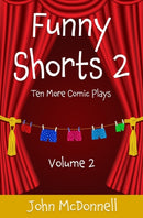 Funny Shorts 2 : Ten More Comic Plays-9798511790091