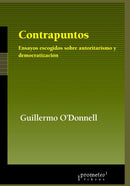 Contrapuntos : Ensayos escogidos sobre autoritarismo y democratizacion-9798524562043