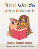First Words Primo Dizionario Malese-Italiano di Base. Bilingue Attivita bambini libro
