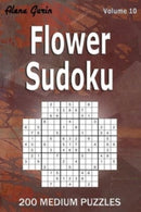 Flower Sudoku : 200 Medium Puzzles (Volume 10) One puzzle per page-9798534846041