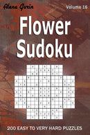 Flower Sudoku : 200 Easy to Very Hard Puzzles (Volume 16) One puzzle per page-9798534876000