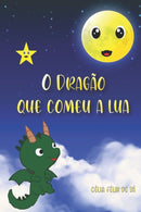 O Dragao que Comeu a Lua-9798536330722