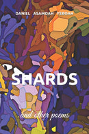 Shards and Other Poems-9798548661661