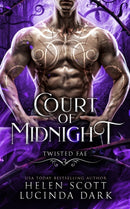 Court of Midnight : A Reverse Harem Royal Fae Romance-9798574207666