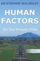 Human Factors for the Private Pilot-9798575636434