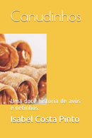 Canudinhos : Uma doce historia de avos e netinhos.-9798590646852