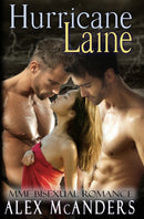 Hurricane Laine : MMF Bisexual Romance-9798602434880