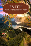 Faith - A Bible Verse Picture Book : A Gift Book of Bible Verses for Alzheimer's Patients and Seniors with Dementia-9798611261262