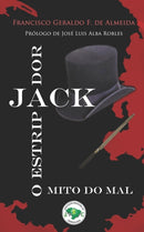 O Mito Do Mal Jack, O Estripador-9798630942104