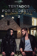 Tentados por el Destino 2 : Desafiando al Destino-9798656521772