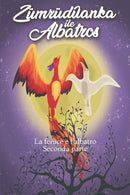 La Fenice e l'Albatros : Seconda parte-9798670955287