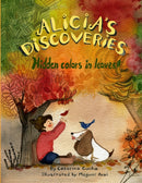 Alicia's Discoveries Hidden colors in leaves!-9798694506403