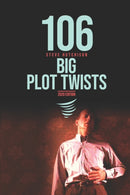 106 Big Plot Twists-9798698308638
