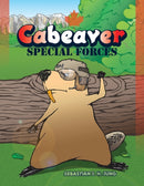 Cabeaver : Special Forces: Silent Book-9798706587758