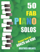 50 Fab Piano Solos : Fabulous, easy arrangements of popular classical, folk, jazz and Christmas tunes Bumper Piano Songbook-9798714935060