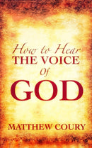 How to Hear the Voice of God-9798725720143