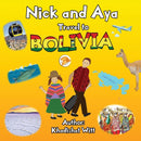 Nick and Aya Travel to Bolivia-9798731732697