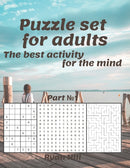 Puzzle set for adults : The best activity for the mind Part 1-9798749396294