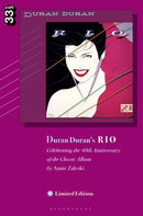 Duran Duran's Rio, Limited Edition : Celebrating the 40th Anniversary of the Classic Album-9798765100233