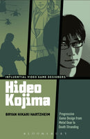 Hideo Kojima : Progressive Game Design from Metal Gear to Death Stranding-9798765101698