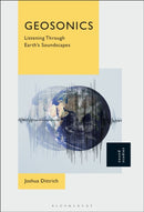 Geosonics : Listening Through Earth's Soundscapes-9798765104569