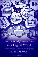 Traditional Journalism in a Digital World