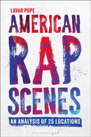 American Rap Scenes : An Analysis of 25 Locations-9798765118962