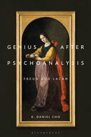 Genius After Psychoanalysis : Freud and Lacan-9798765123188
