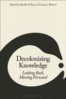 Decolonizing Knowledge : Looking Back, Moving Forward-9798765125458