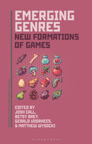 Emerging Genres : New Formations of Games-9798765125618