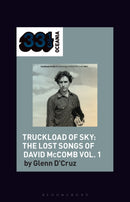 Various Artists'' Truckload of Sky: The Lost Songs of David McComb Vol. 1