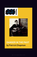 Robert Forster''s Danger in the Past