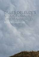 Gilles Deleuze's Structuralist Cinema-World-9798765128275