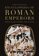 Encyclopedia of Roman Emperors