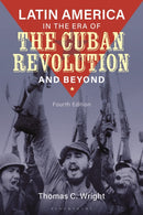Latin America in the Era of the Cuban Revolution and Beyond-9798765131015