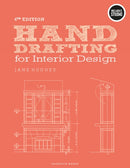 Hand Drafting for Interior Design