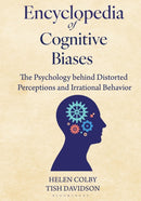 Encyclopedia of Cognitive Biases
