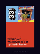 “Weird Al” Yankovic''s “Weird Al” Yankovic in 3-D