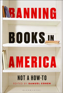 Banning Books in America : Not a How-to-9798765138076