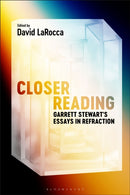 Closer Reading : Garrett Stewart's Essays in Refraction-9798765140260
