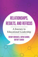 Relationships, Results, and Refocus