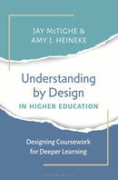 Understanding by Design in Higher Education