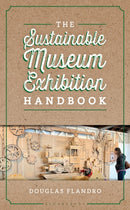 Sustainable Museum Exhibition Handbook