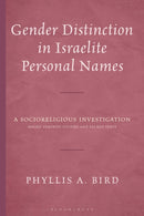Gender Distinction in Israelite Personal Names : A Socioreligious Investigation-9798765159361