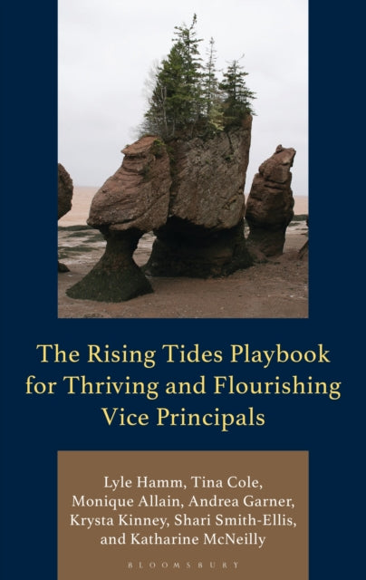 The Rising Tides Playbook for Thriving and Flourishing Vice Principals